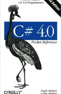  - C# 4.0 Pocket Reference