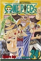 Eiichiro Oda - One Piece, Vol. 24: A Man&#039;s Dream