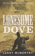 Larry McMurtry - Lonesome Dove