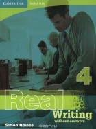 Саймон Хайнс - Cambridge English Skills: Real Writing 4: Without Answers