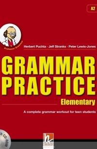  - Grammar Practice Elementary: A Complete Grammar Workout for Teen Students (+ CD-ROM)