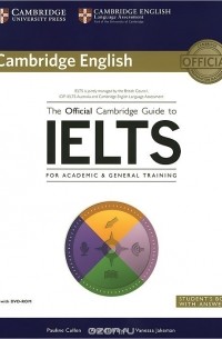 The Official Cambridge Guide to IELTS Student's Book with Answers (+ DVD-ROM)