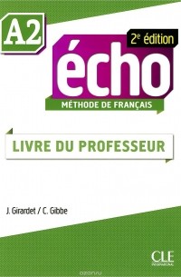  - Echo A2: Methode de Francais