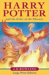 Джоан Кэтлин Роулинг - Harry Potter and the Order of Phoenix