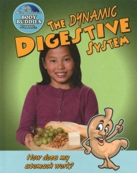 John Burstein - The Dynamic Digestive System: How Does My Stomach Work?