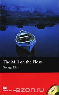  - The Mill on the Floss: Beginner Level (+ CD-ROM)