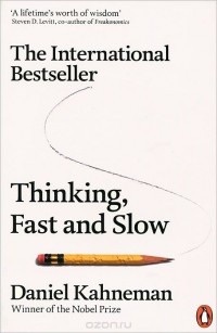 Daniel Kahneman - Thinking, Fast and Slow