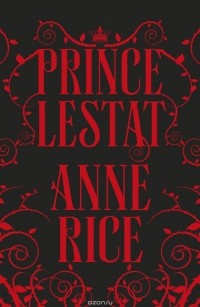 Anne Rice - Prince Lestat