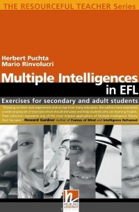  - Multiple Intelligences in EFL: Exercises for Secondary and Adult Students