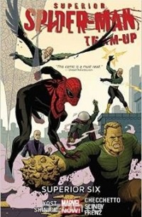  - Superior Spider-Man Team-Up Volume 2: Superior Six