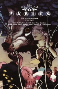 Bill Willingham - Fables: The Deluxe Edition Book Two
