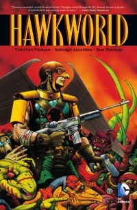 Timothy Truman - Hawkworld (New Edition)