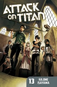 Hajime Isayama - Attack on Titan: Volume 13