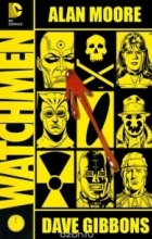 Alan Moore, Dave Gibbons - Watchmen: The Deluxe Edition