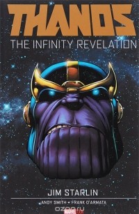 Jim Starlin - Thanos: The Infinity Revelation