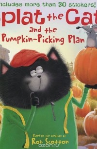 Splat the Cat and the Pumpkin-Picking Plan