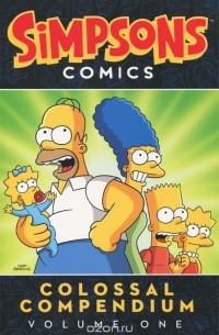 Мэтт Гроунинг - Simpsons Comics Colossal Compendium: Volume 1