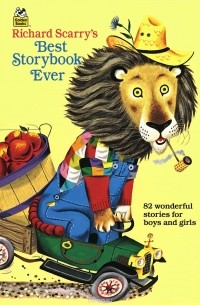 Richard Scarry's Best Storybook Ever!