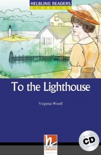 Вирджиния Вулф - To the Lighthouse (+ CD)