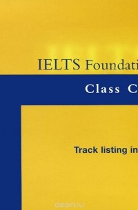  - IELTS Foundation: Class CDs (аудиокурс на 2 CD)