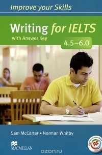  - Writing for IELTS 4.5-6.0: Student's Book with Answer Key
