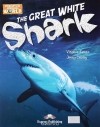 - The Great White Shark: Reader: Level B1