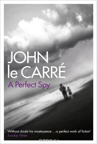 John le Carré - A Perfect Spy