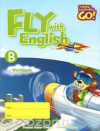  - Fly with English: Workbook B