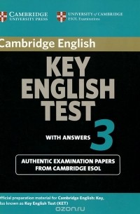 Key English Test 3: Student's Book with Answers: Examination Papers from the University of Cambridge ESOL
