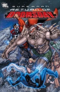  - Superman: Return of Doomsday