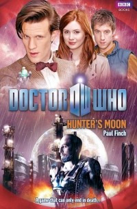 Paul Finch - Doctor Who: Hunter's Moon