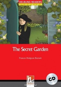 Фрэнсис Элиза Бёрнетт - The Secret Garden (+ CD)