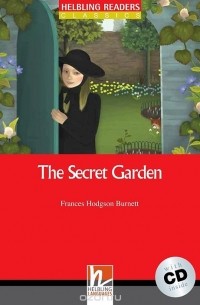 Фрэнсис Элиза Бёрнетт - The Secret Garden (+ CD)