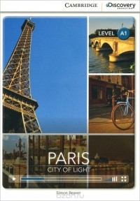 Simon Beaver - Paris: City of Light: Level A1