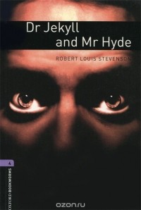  - The Strange Case of Dr Jekyll and Mr Hyde: Stage 4