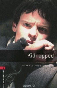 Роберт Льюис Стивенсон - Kidnapped: Stage 3