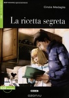 Cinzia Medaglia - La ricetta segreta (+ CD)