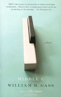 Уильям Гэсс - Middle C