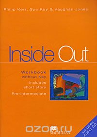  - Inside Out: Workbook Without Key (+ CD-ROM)