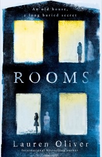 Лорен Оливер - Rooms