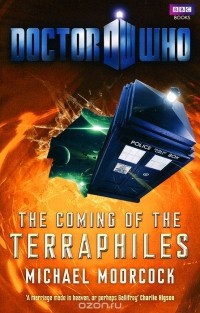  Michael Moorcock's Deep Fix - Doctor Who: The Coming of the Terraphiles