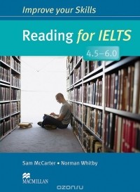  - Reading for IELTS 4.5-6.0: Student's Book without Key