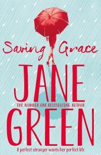 Джейн Грин - Saving Grace