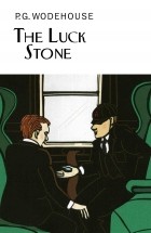P.G. Wodehouse - The Luck Stone