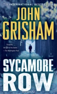 John Grisham - Sycamore Row