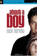 Ник Хорнби - About a Boy: Level 4 (+ CD, CD-ROM)