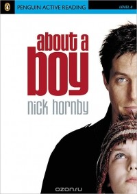 Ник Хорнби - About a Boy: Level 4 (+ CD, CD-ROM)
