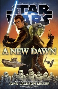 John Jackson Miller - Star Wars: A New Dawn