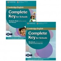  - Complete Key for Schools (комплект из 2 книг + 2 CD)