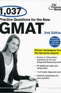  - 1,037 Practice Questions for the New GMAT